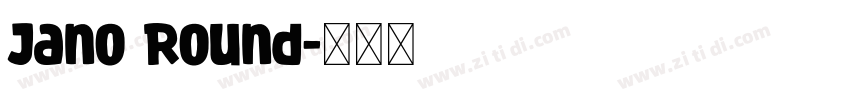 Jano Round字体转换